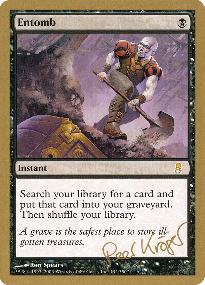 Entomb (Peer Kroger) [World Championship Decks 2003] MTG Single Magic: The Gathering    | Red Claw Gaming
