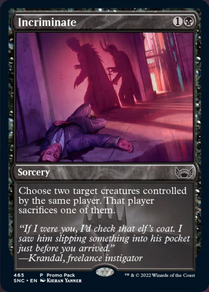 Incriminate (Promo Pack) [Streets of New Capenna] MTG Single Magic: The Gathering | Red Claw Gaming
