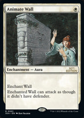 Animate Wall [30th Anniversary Edition] MTG Single Magic: The Gathering | Red Claw Gaming