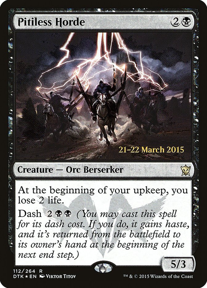 Pitiless Horde [Dragons of Tarkir Prerelease Promos] MTG Single Magic: The Gathering | Red Claw Gaming