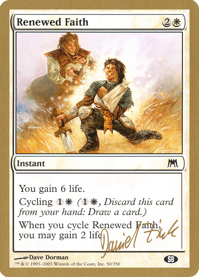 Renewed Faith (Daniel Zink) (SB) [World Championship Decks 2003] MTG Single Magic: The Gathering    | Red Claw Gaming