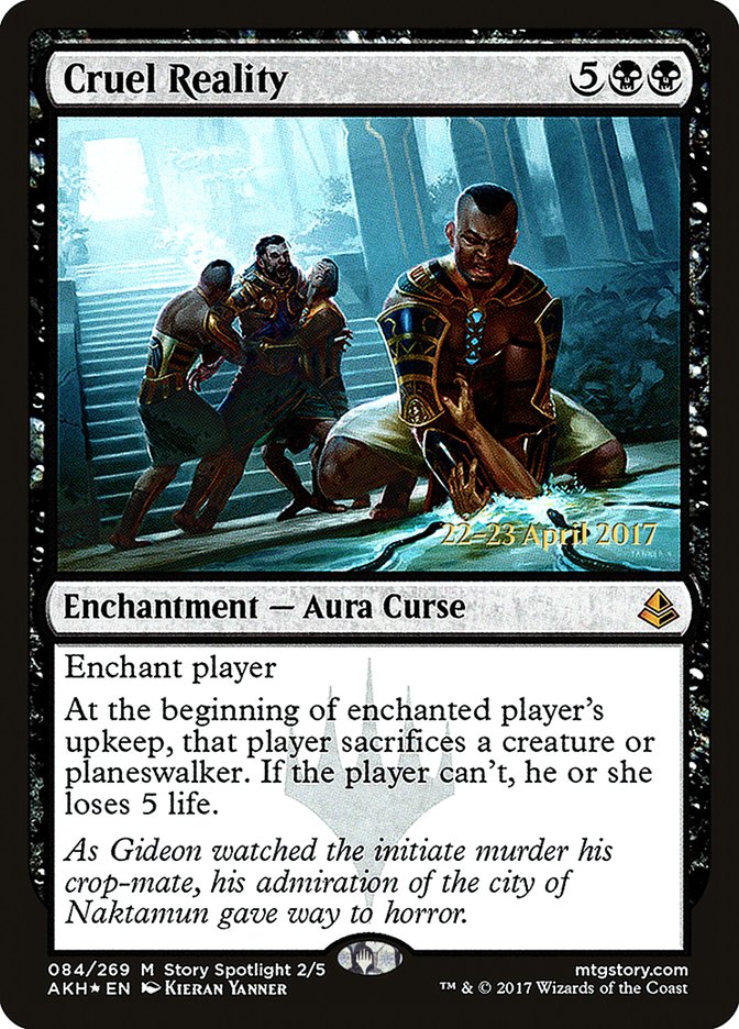 Cruel Reality [Amonkhet Prerelease Promos] MTG Single Magic: The Gathering | Red Claw Gaming
