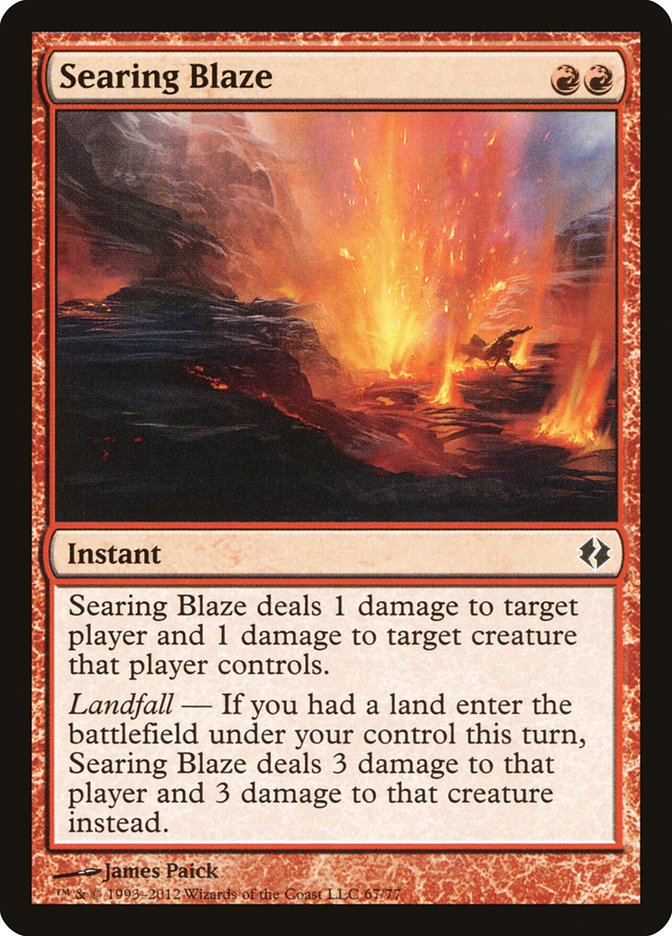 Searing Blaze [Duel Decks: Venser vs. Koth] MTG Single Magic: The Gathering | Red Claw Gaming