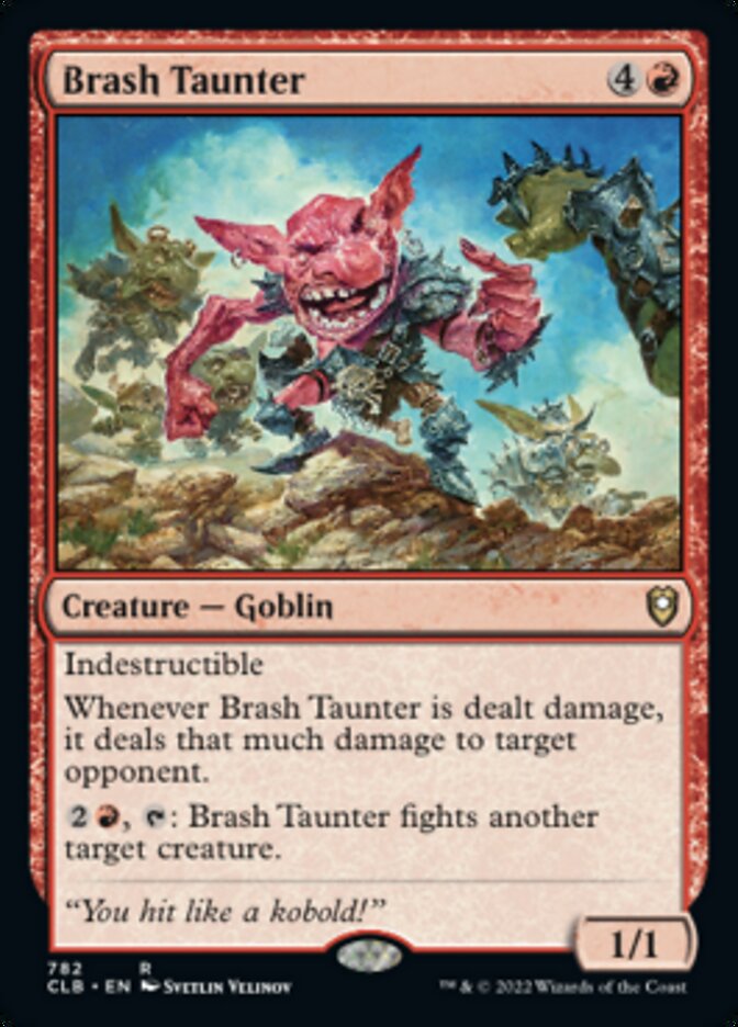 Brash Taunter [Commander Legends: Battle for Baldur's Gate] MTG Single Magic: The Gathering | Red Claw Gaming