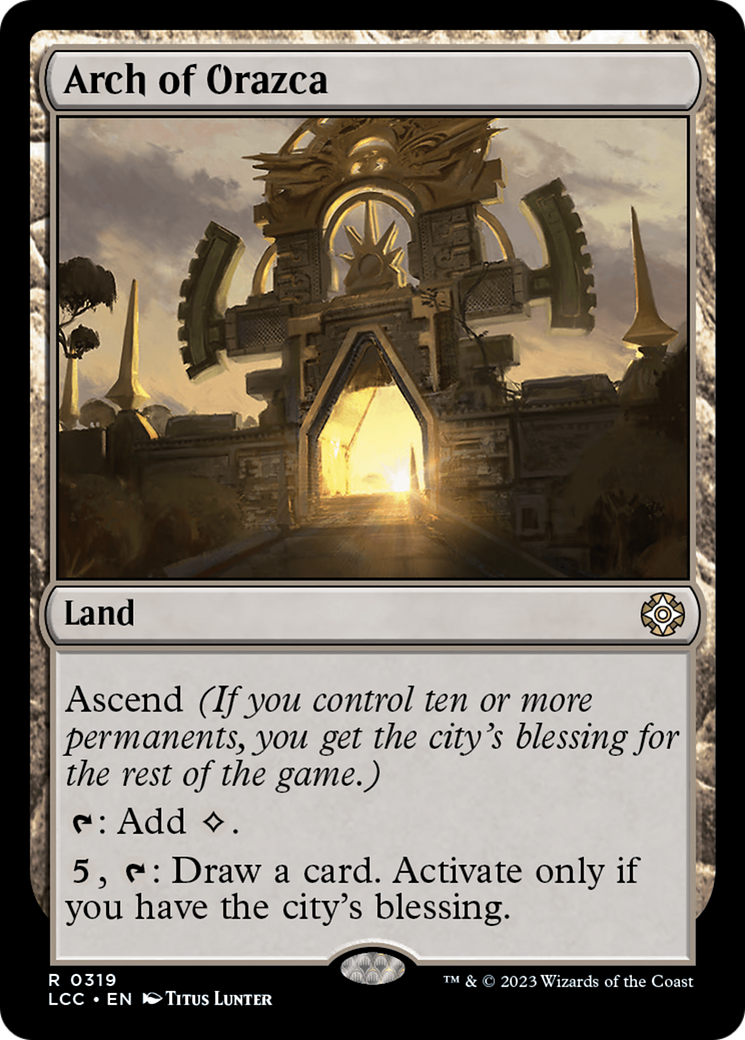 Arch of Orazca [The Lost Caverns of Ixalan Commander] MTG Single Magic: The Gathering | Red Claw Gaming