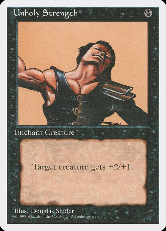 Unholy Strength [Fourth Edition] MTG Single Magic: The Gathering | Red Claw Gaming