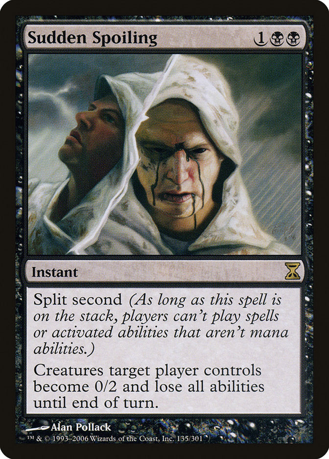 Sudden Spoiling [Time Spiral] MTG Single Magic: The Gathering | Red Claw Gaming
