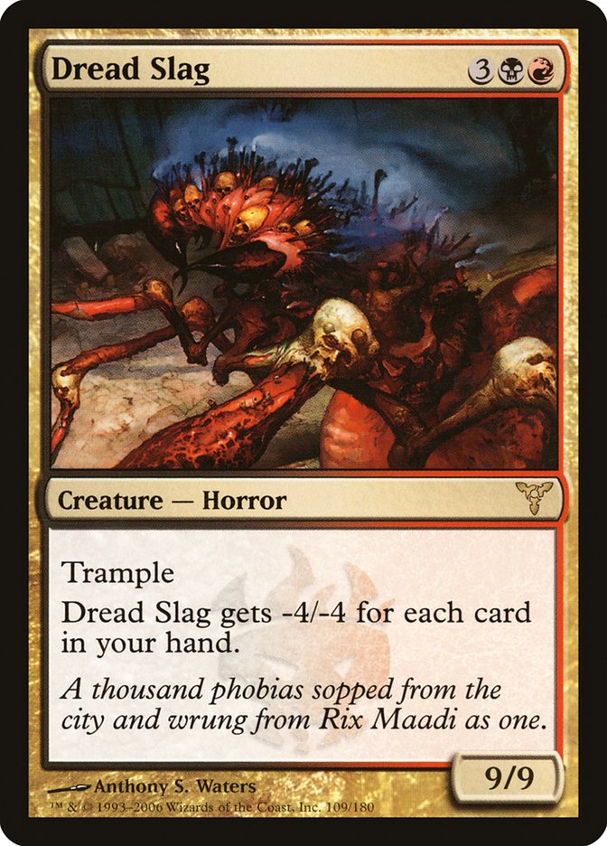 Dread Slag [Dissension] MTG Single Magic: The Gathering | Red Claw Gaming