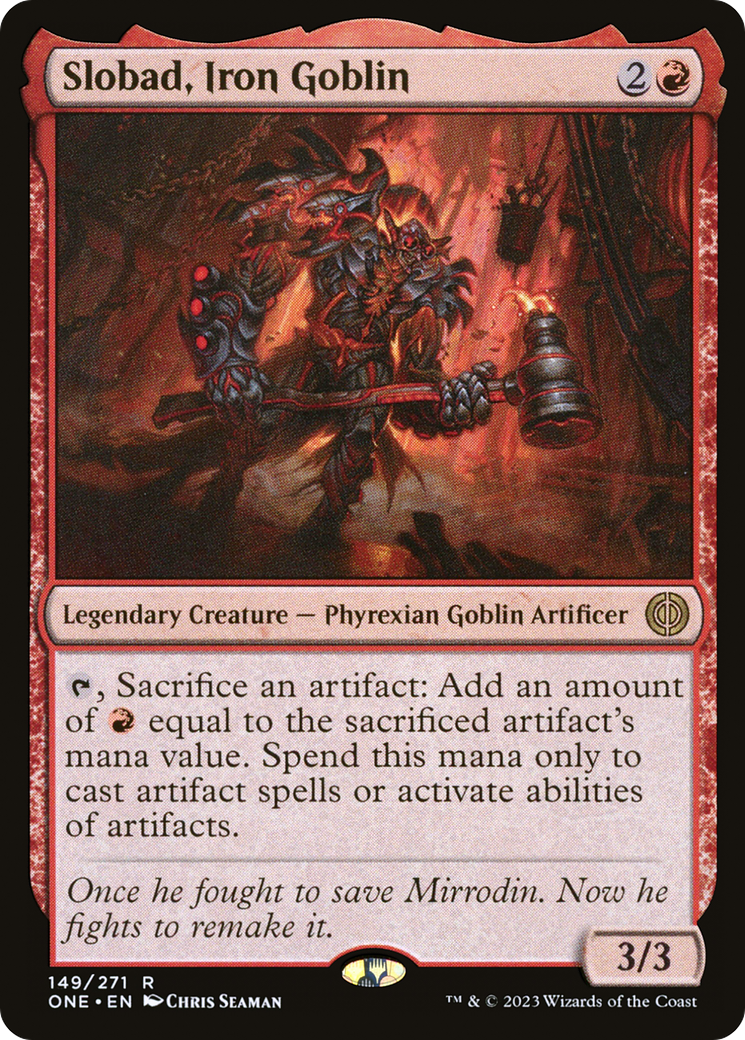 Slobad, Iron Goblin [Phyrexia: All Will Be One] MTG Single Magic: The Gathering | Red Claw Gaming
