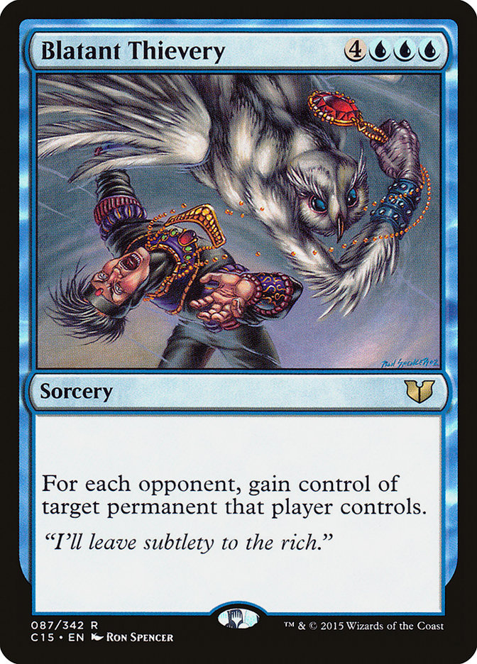 Blatant Thievery [Commander 2015] MTG Single Magic: The Gathering | Red Claw Gaming