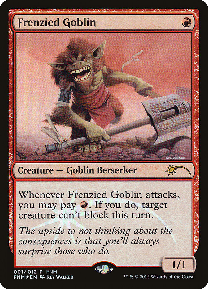 Frenzied Goblin [Friday Night Magic 2015] MTG Single Magic: The Gathering | Red Claw Gaming