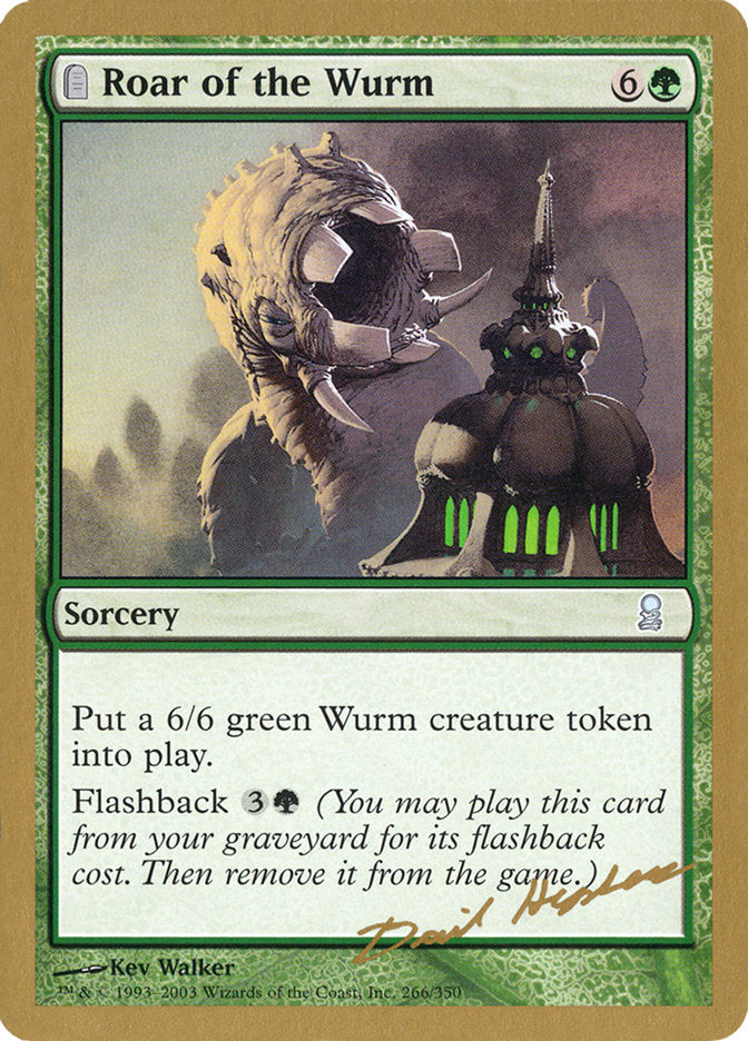 Roar of the Wurm (Dave Humpherys) [World Championship Decks 2003] MTG Single Magic: The Gathering    | Red Claw Gaming