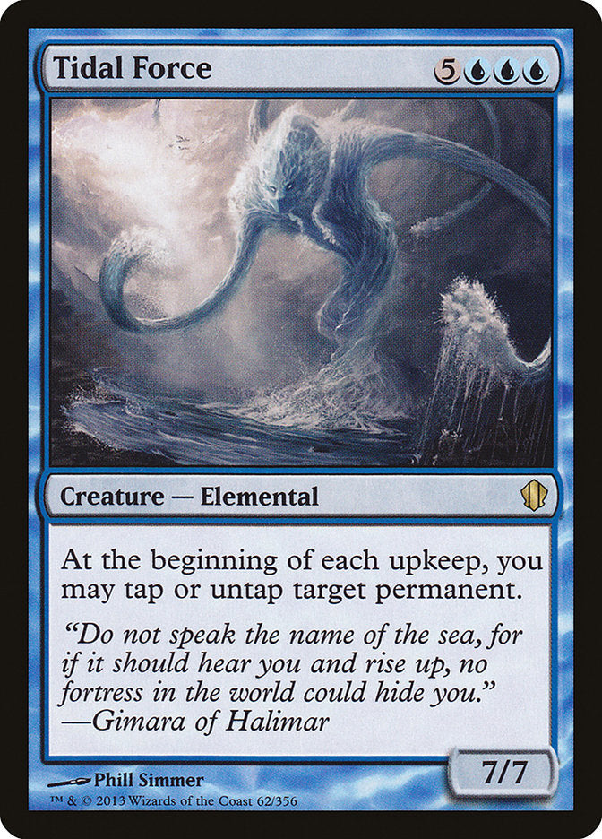 Tidal Force [Commander 2013] MTG Single Magic: The Gathering | Red Claw Gaming