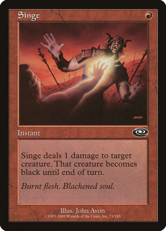 Singe [Planeshift] MTG Single Magic: The Gathering | Red Claw Gaming