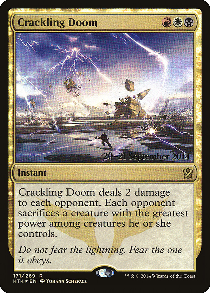 Crackling Doom [Khans of Tarkir Prerelease Promos] MTG Single Magic: The Gathering | Red Claw Gaming
