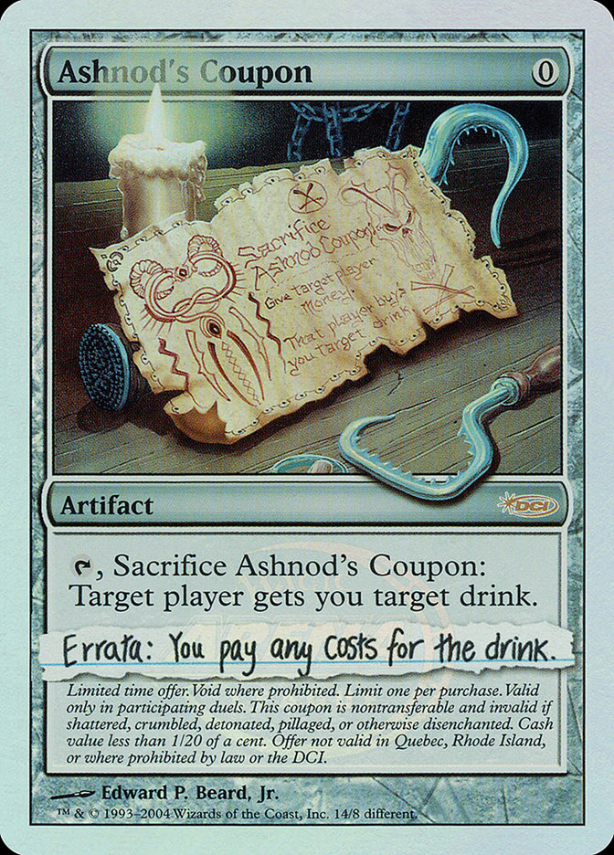 Ashnod's Coupon [Arena League 2004] MTG Single Magic: The Gathering | Red Claw Gaming