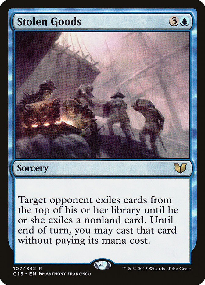 Stolen Goods [Commander 2015] MTG Single Magic: The Gathering | Red Claw Gaming