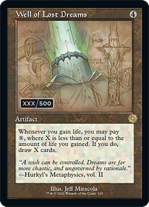 Well of Lost Dreams (Retro Schematic) (Serialized) [The Brothers' War Retro Artifacts] MTG Single Magic: The Gathering | Red Claw Gaming