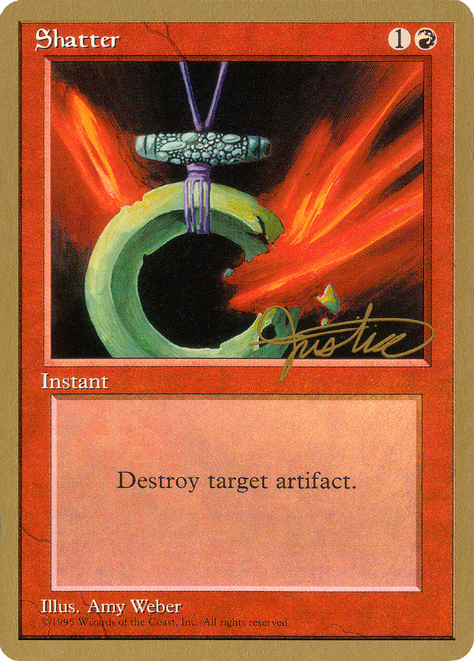 Shatter (Mark Justice) [Pro Tour Collector Set] MTG Single Magic: The Gathering | Red Claw Gaming