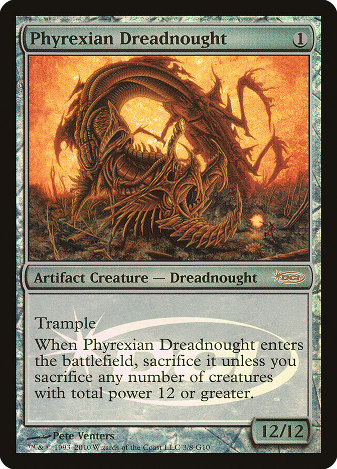 Phyrexian Dreadnought [Judge Gift Cards 2010] MTG Single Magic: The Gathering | Red Claw Gaming