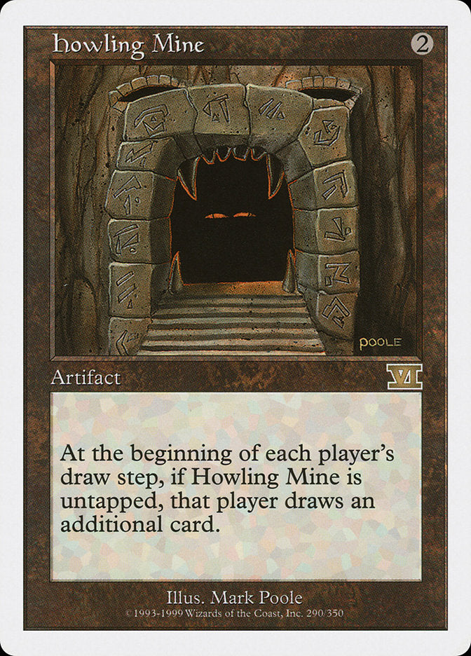 Howling Mine [Classic Sixth Edition] MTG Single Magic: The Gathering | Red Claw Gaming