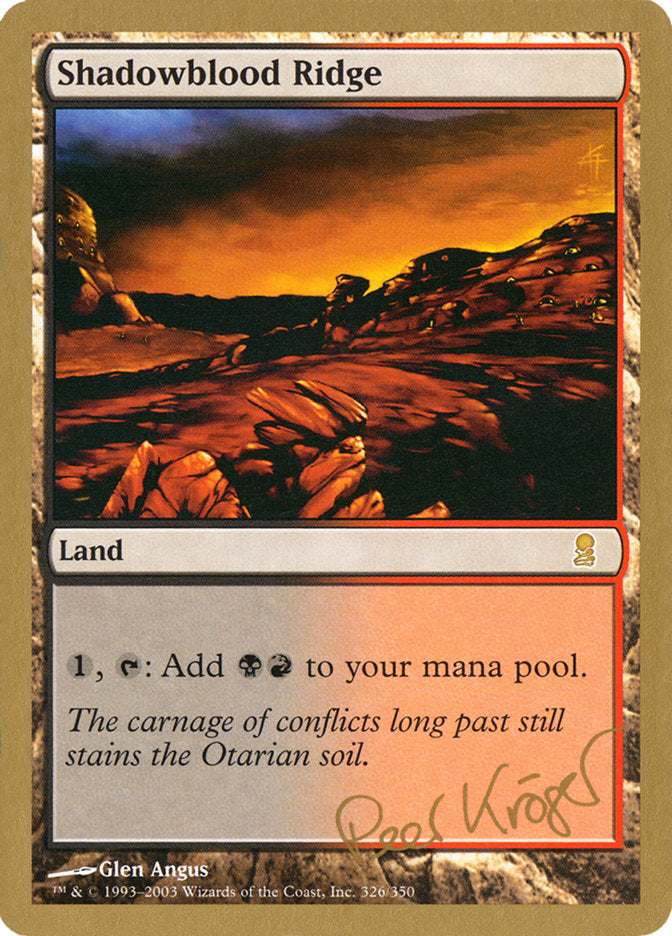 Shadowblood Ridge (Peer Kroger) [World Championship Decks 2003] MTG Single Magic: The Gathering    | Red Claw Gaming