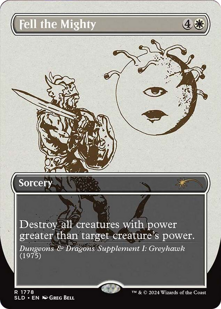 Fell the Mighty (Rainbow Foil) [Secret Lair Drop Series] MTG Single Magic: The Gathering | Red Claw Gaming