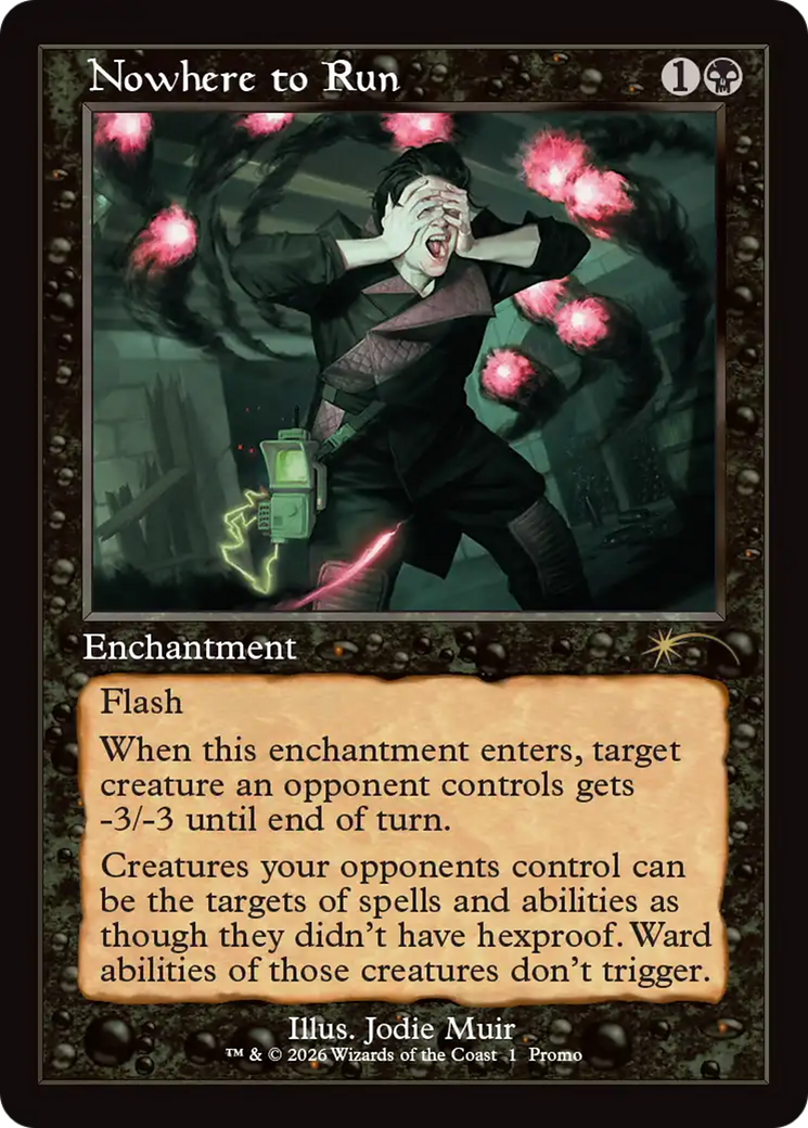 Nowhere to Run (Retro Frame) [Wizards Play Network 2026] MTG Single Magic: The Gathering | Red Claw Gaming