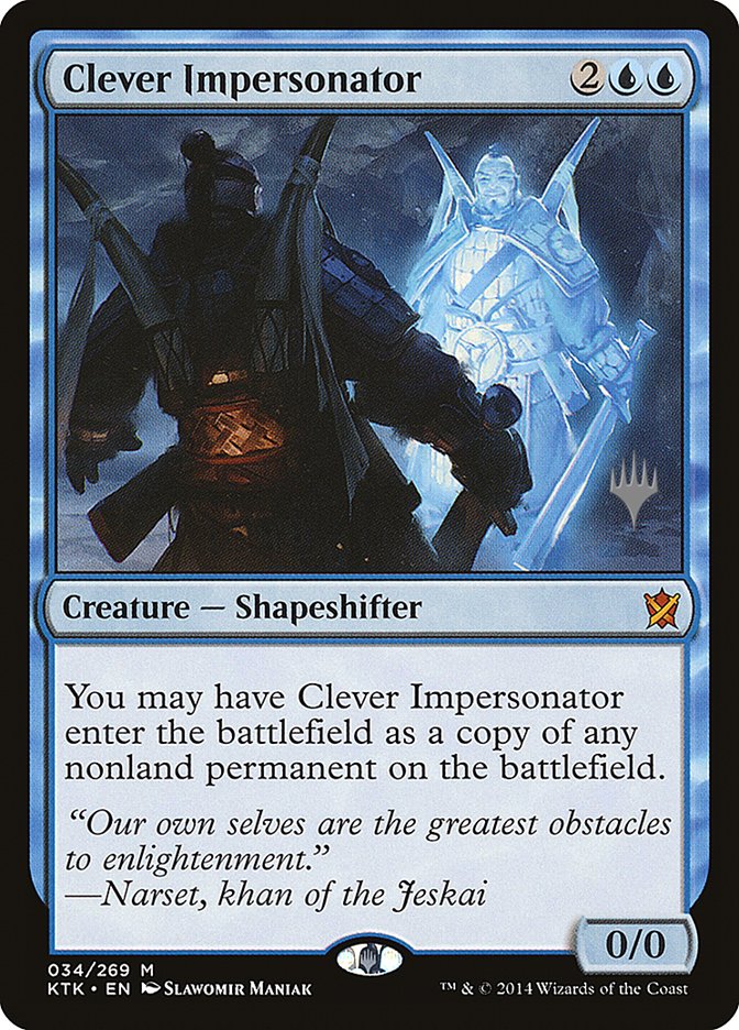 Clever Impersonator (Promo Pack) [Khans of Tarkir Promos] MTG Single Magic: The Gathering | Red Claw Gaming