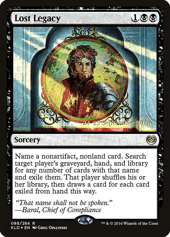 Lost Legacy [Kaladesh Prerelease Promos] MTG Single Magic: The Gathering | Red Claw Gaming