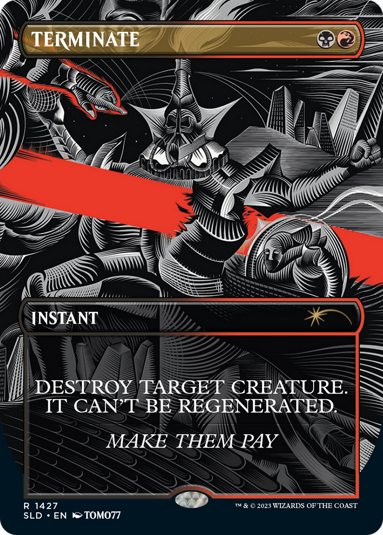 Terminate [Secret Lair Drop Series] MTG Single Magic: The Gathering | Red Claw Gaming