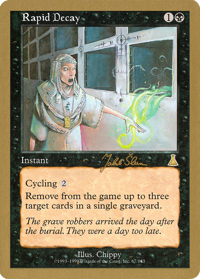 Rapid Decay (Jakub Slemr) [World Championship Decks 1999] MTG Single Magic: The Gathering | Red Claw Gaming