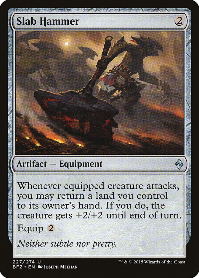 Slab Hammer [Battle for Zendikar] MTG Single Magic: The Gathering | Red Claw Gaming