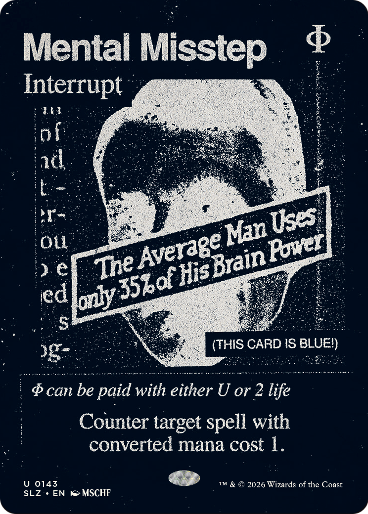 Mental Misstep (0143) [Secret Lair x MSCHF: The Zeta Set] | Red Claw Gaming