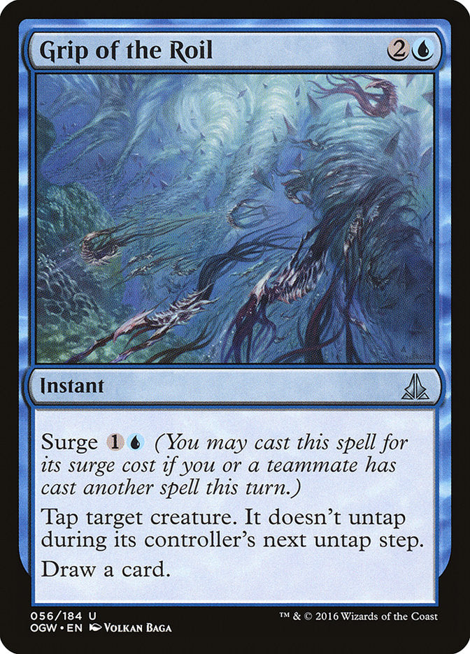 Grip of the Roil [Oath of the Gatewatch] MTG Single Magic: The Gathering | Red Claw Gaming