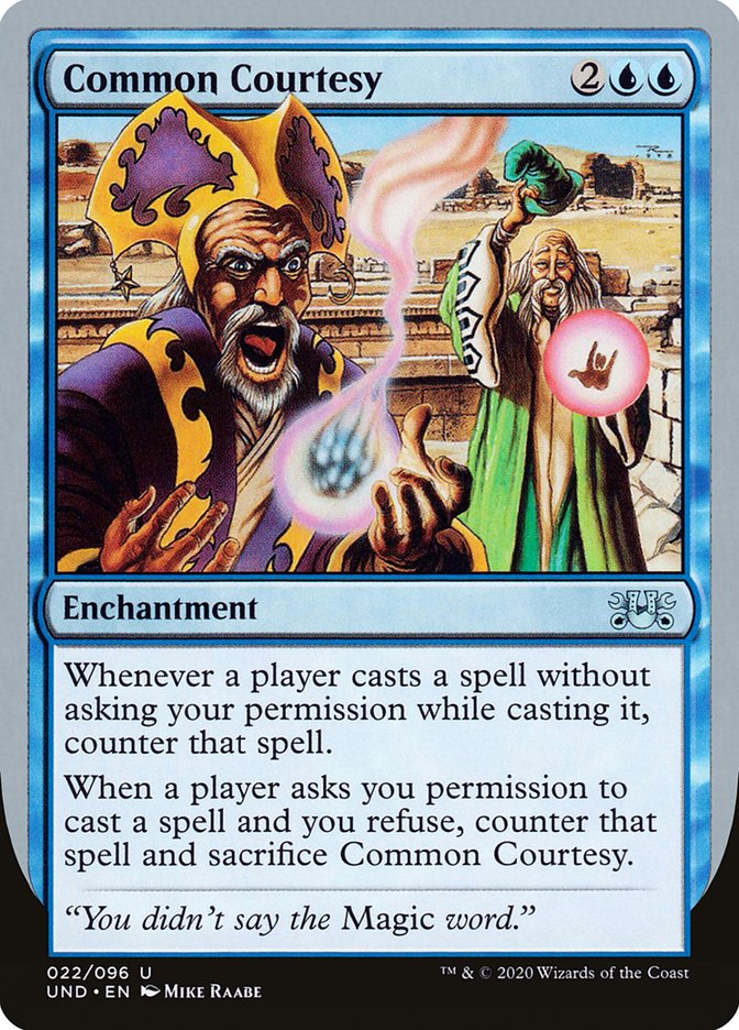 Common Courtesy [Unsanctioned] MTG Single Magic: The Gathering | Red Claw Gaming