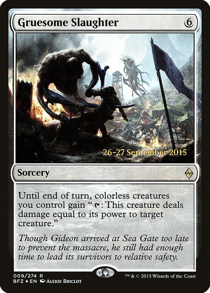 Gruesome Slaughter [Battle for Zendikar Prerelease Promos] MTG Single Magic: The Gathering | Red Claw Gaming