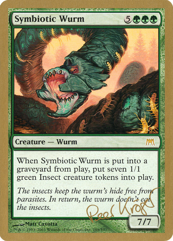 Symbiotic Wurm (Peer Kroger) [World Championship Decks 2003] MTG Single Magic: The Gathering    | Red Claw Gaming