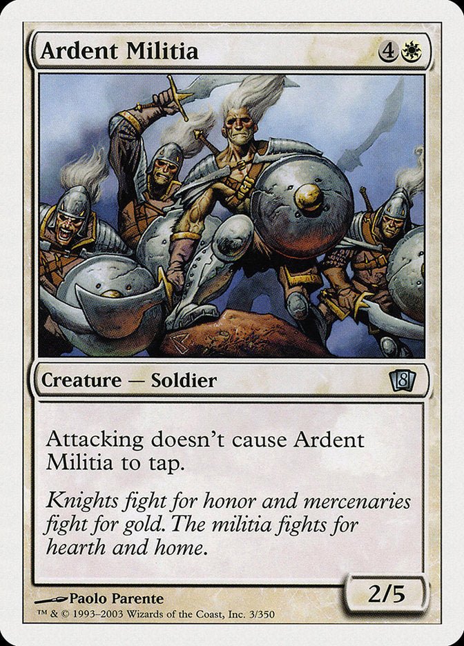 Ardent Militia [Eighth Edition] MTG Single Magic: The Gathering | Red Claw Gaming