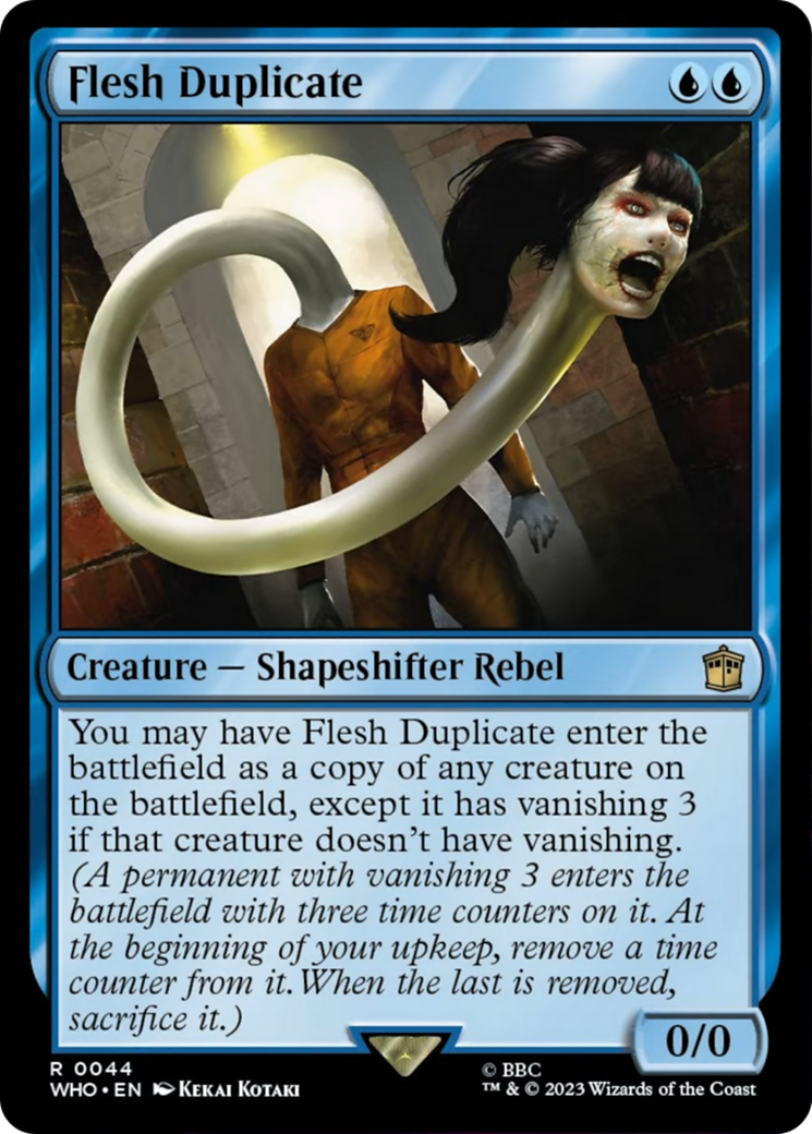 Flesh Duplicate [Doctor Who] MTG Single Magic: The Gathering    | Red Claw Gaming