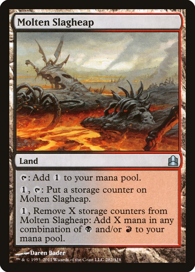 Molten Slagheap [Commander 2011] MTG Single Magic: The Gathering | Red Claw Gaming