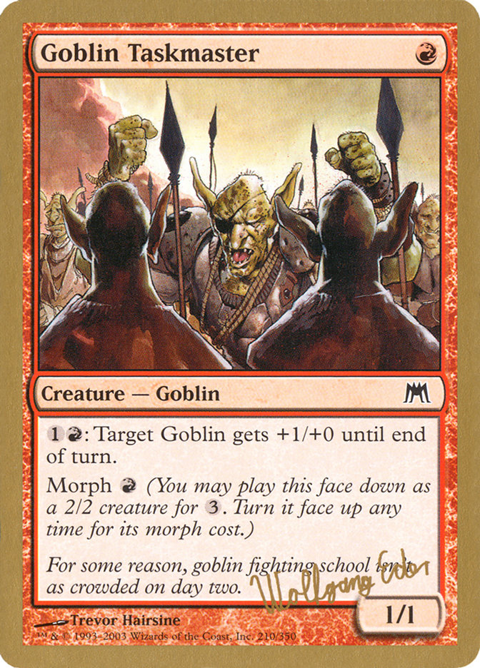 Goblin Taskmaster (Wolfgang Eder) [World Championship Decks 2003] MTG Single Magic: The Gathering    | Red Claw Gaming
