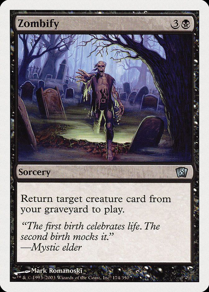 Zombify [Eighth Edition] MTG Single Magic: The Gathering | Red Claw Gaming