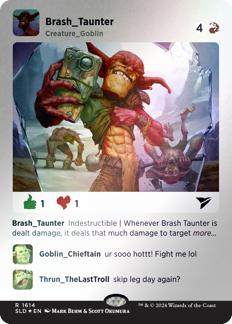 Brash Taunter (Rainbow Foil) [Secret Lair Drop Series] MTG Single Magic: The Gathering | Red Claw Gaming