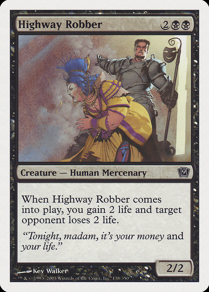 Highway Robber [Ninth Edition] MTG Single Magic: The Gathering | Red Claw Gaming