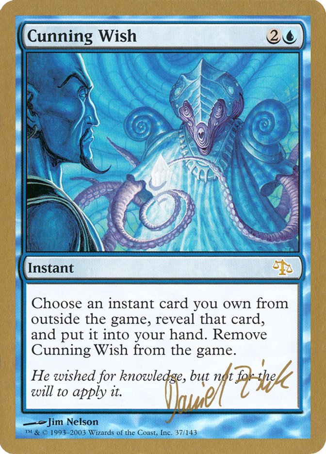 Cunning Wish (Daniel Zink) [World Championship Decks 2003] MTG Single Magic: The Gathering    | Red Claw Gaming
