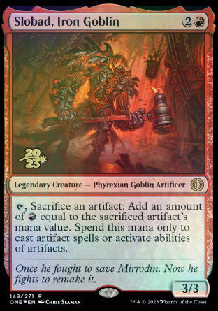 Slobad, Iron Goblin [Phyrexia: All Will Be One Prerelease Promos] MTG Single Magic: The Gathering | Red Claw Gaming