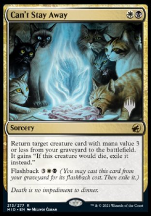Can't Stay Away (Promo Pack) [Innistrad: Midnight Hunt Promos] MTG Single Magic: The Gathering | Red Claw Gaming