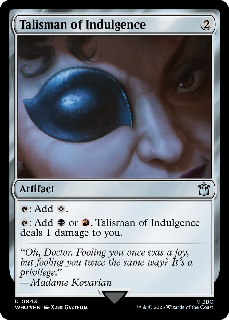 Talisman of Indulgence (Surge Foil) [Doctor Who] MTG Single Magic: The Gathering | Red Claw Gaming