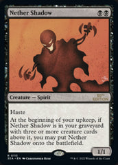 Nether Shadow [30th Anniversary Edition] MTG Single Magic: The Gathering | Red Claw Gaming